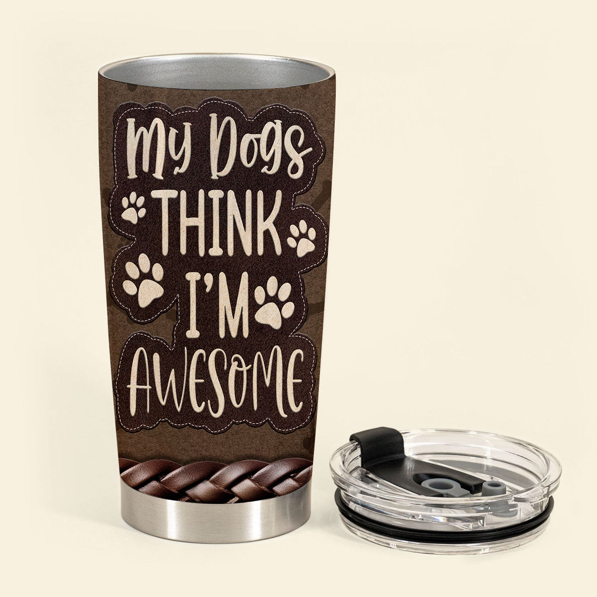 My Dogs Think I'm Awesome - Personalized Custom Dog Photo Tumbler