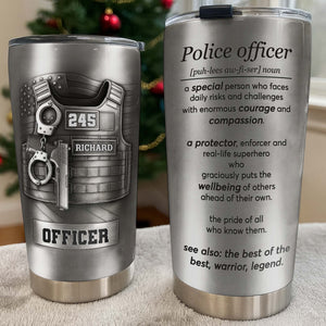 Police Officer, A Protector And Real-Life Superhero, Custom Stainless Steel Tumbler, Gift For Law Enforcement