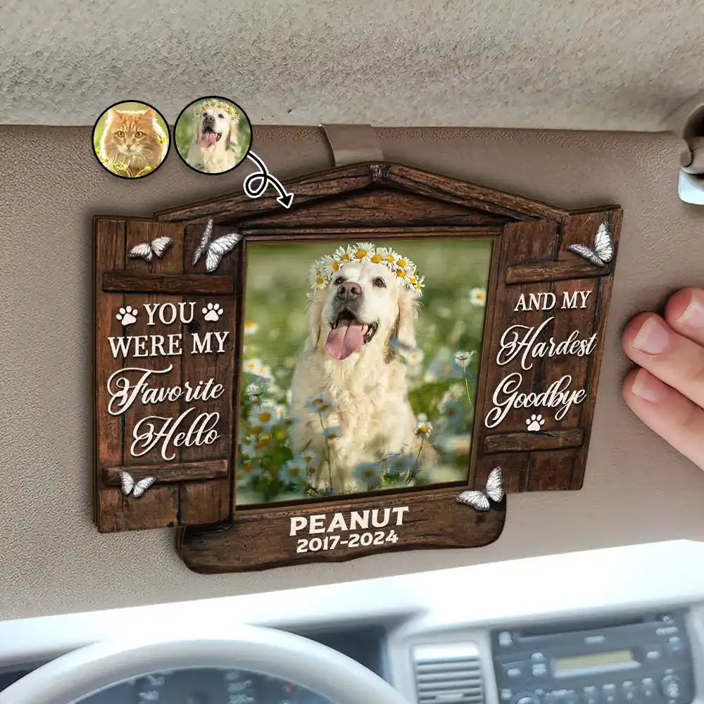 Custom Photo Memorial Pet You Were My Favorite Hello - Personalized Custom Shaped Car Visor Clip, Memorial Dog, Memorial Cat
