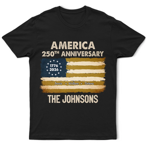 Patriotic 250th Anniversary Family Names - Personalized T Shirt