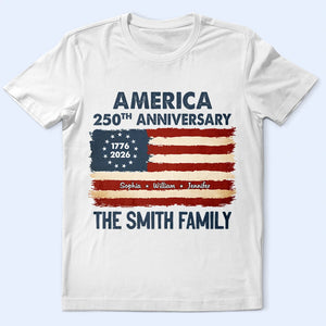 Patriotic 250th Anniversary Family Names - Personalized T Shirt
