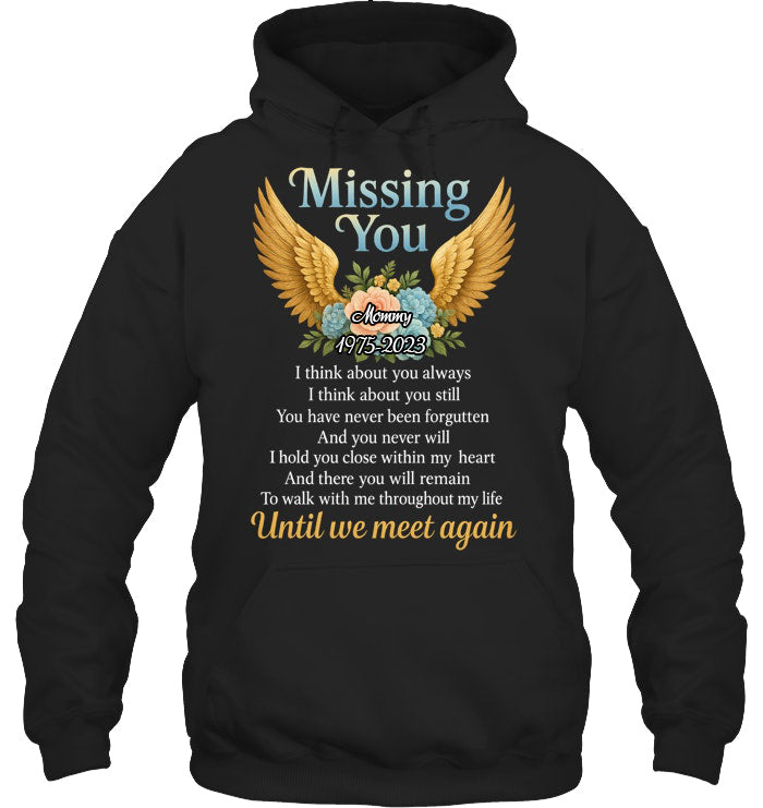 Missing You Until We Meet You Again Memorial Custom Shirt Memorial Tee, In Loving Memory Shirt, Sympathy Gift, Grief Shirt Angel Wings & Flowers