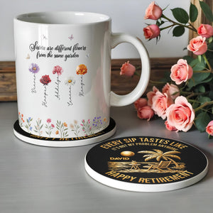 Every Sip Tastes Like Not My Problem, Coaster, Gift For Retirees