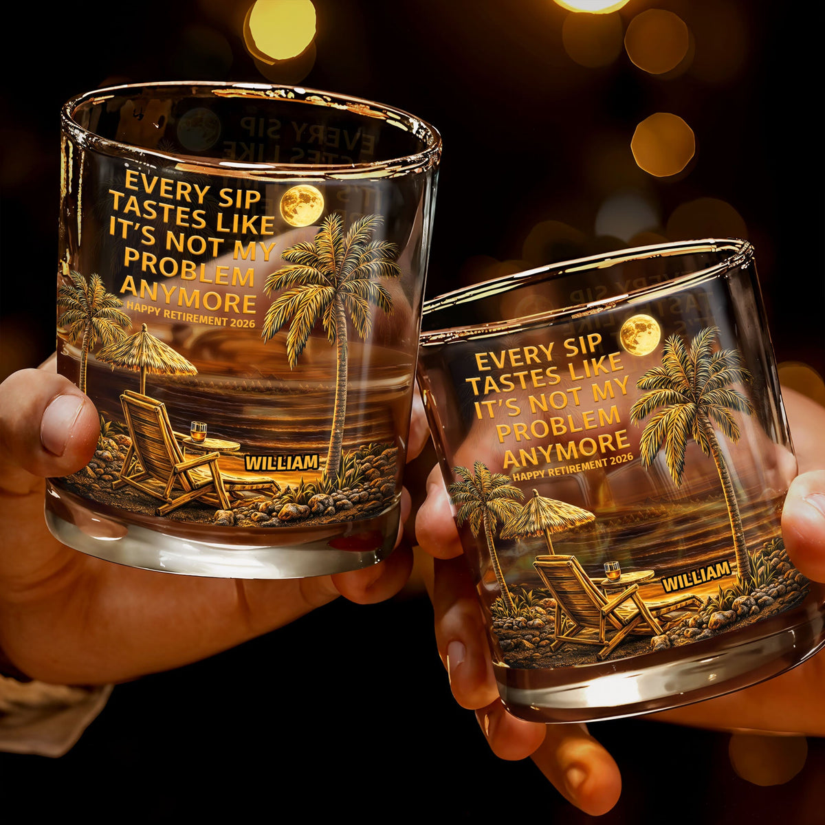 Every Sip Tastes Like It's Not My Problem Anymore, Palm Trees and Sunset, Whiskey Glass, Gift For Retirees