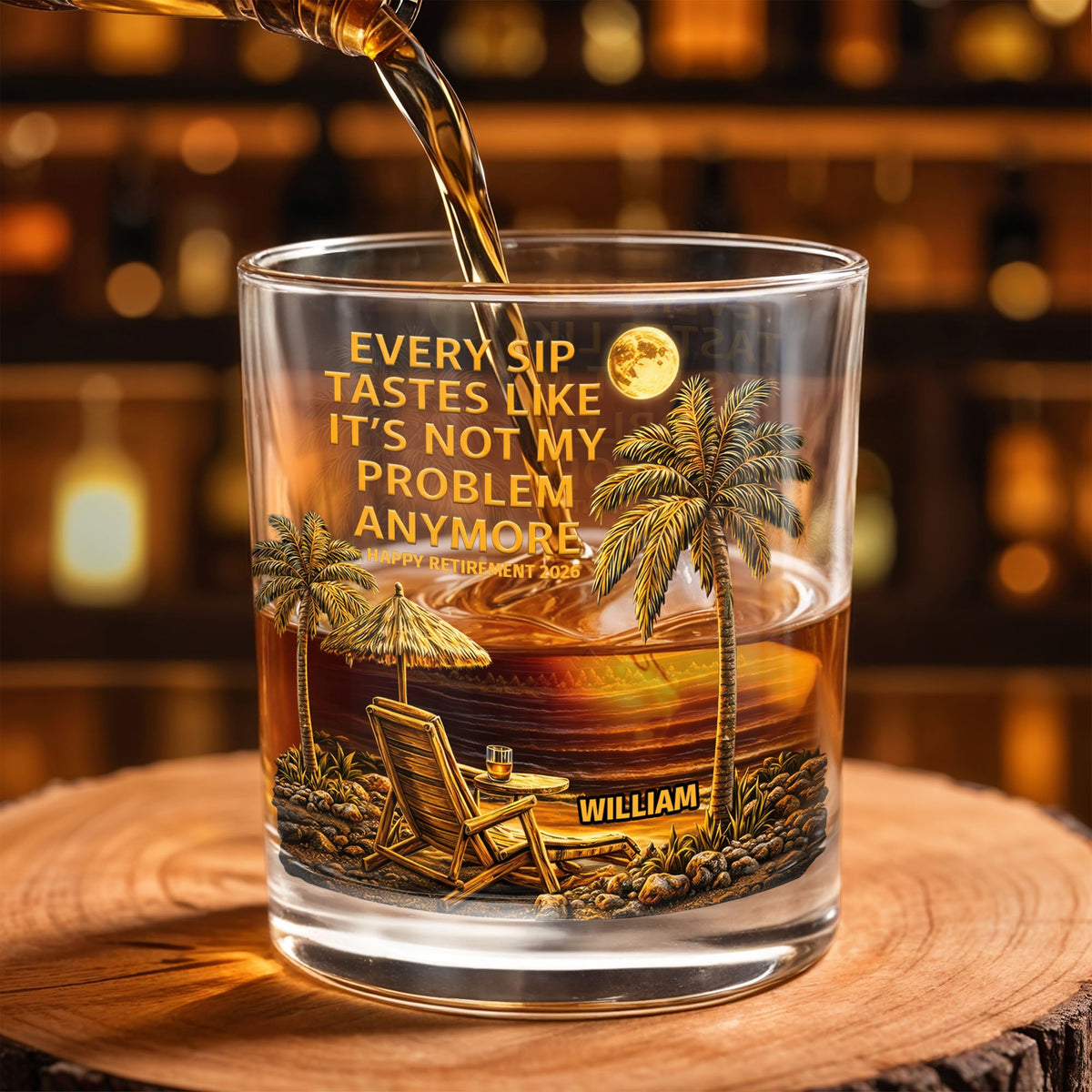 Every Sip Tastes Like It's Not My Problem Anymore, Palm Trees and Sunset, Whiskey Glass, Gift For Retirees