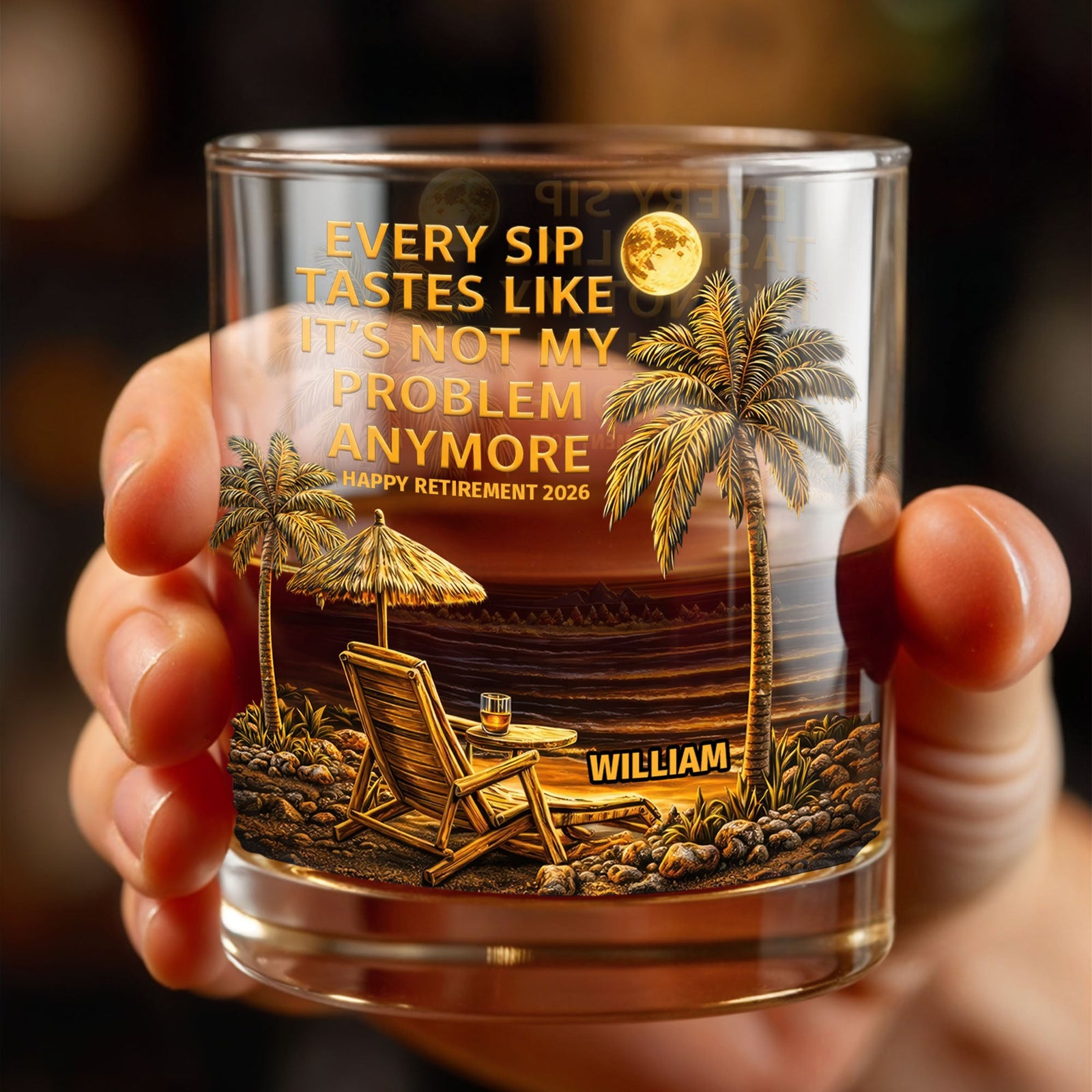 Every Sip Tastes Like It's Not My Problem Anymore, Palm Trees and Sunset, Whiskey Glass, Gift For Retirees