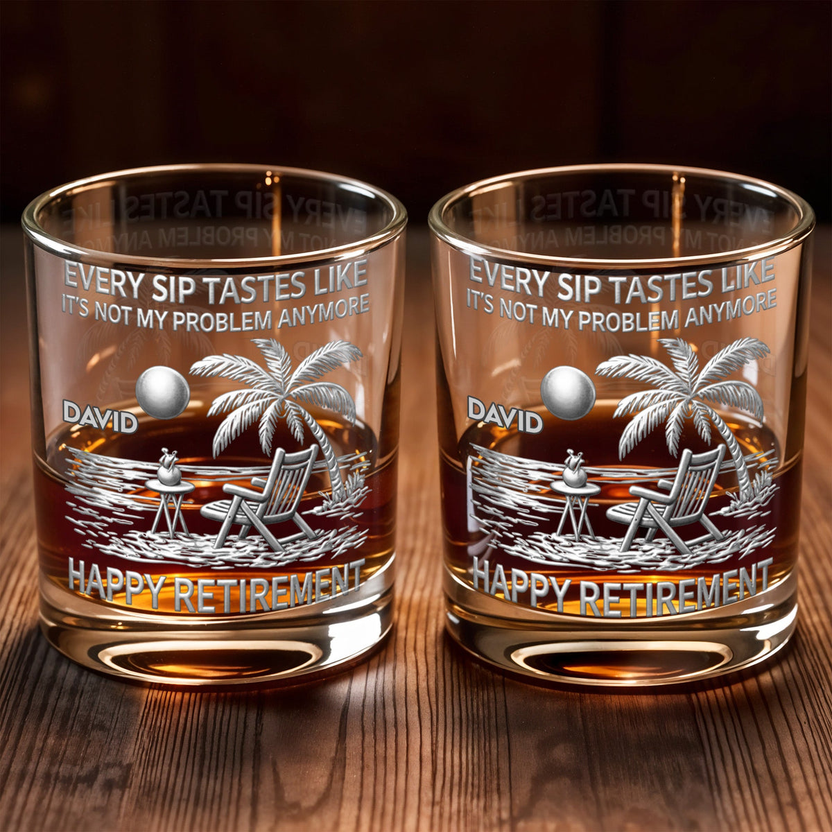 Every Sip Tastes Like It's Not My Problem Anymore, Palm Tree and Beach Chair, Whiskey Glass, Gift For Retiree