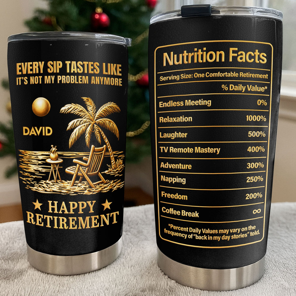 Every Sip Tastes Like Not My Problem, Stainless Steel Tumbler, Gift For Retirees
