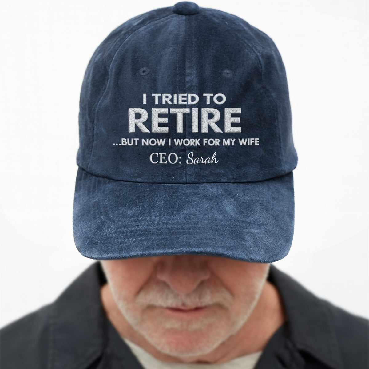 I Tried To Retire, Personalized Custom Washed Denim Cap, Gift For Husband