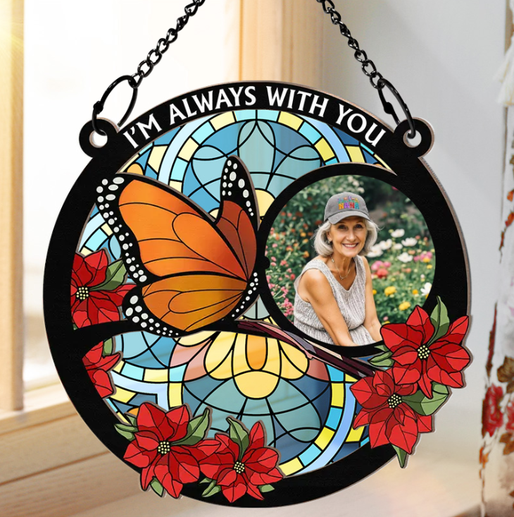 Custom Photo I'm Always With You Memorial - Personalized Window Hanging Suncatcher Ornament