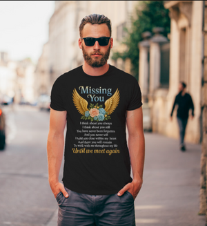 Missing You Until We Meet You Again Memorial Custom Shirt Memorial Tee, In Loving Memory Shirt, Sympathy Gift, Grief Shirt Angel Wings & Flowers