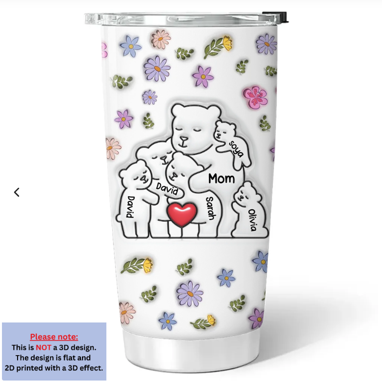 Mama Bear Mother Tumbler Upto 6 Kids - Personalized Custom 3D Inflated Effect Tumbler Mother's Day Gift