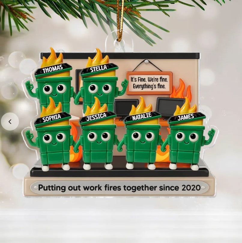 3D Effect Dumpster Fires In Office Scene - Personalized Acrylic Ornament - Funny Gift For Colleagues, Work Besties