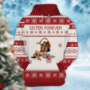 Sister Forever - Personalized Photo Ugly Sweater - Christmas Gift For Sister