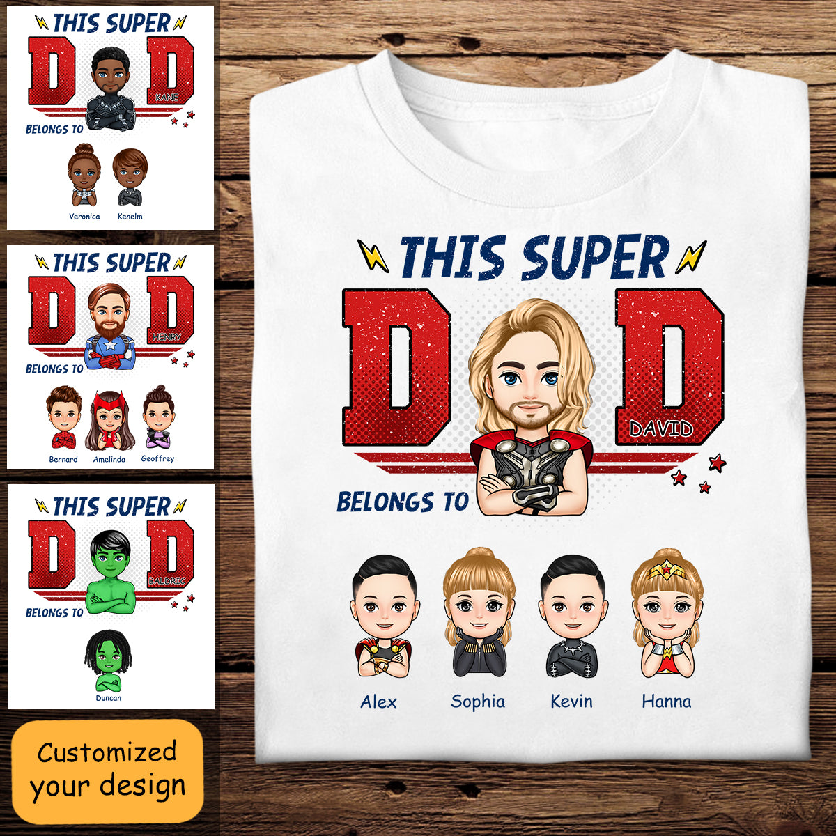 This Superdad Belongs To - Personalized Apparel - Gift For Father, Dad, Father's Day, Birthday Gift
