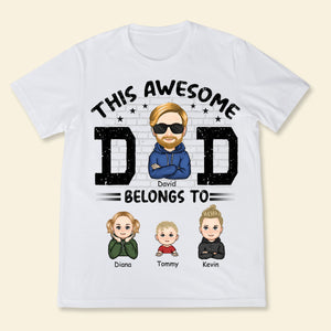 This Awesome Daddy Belongs To - Personalized Shirt - Gift For Daddy, Father, Dad, Father's Day
