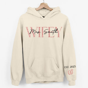 The Love Of My Life My Wifey - Couple Personalized Custom Unisex Sweatshirt With Design On Sleeve - Gift For Husband Wife, Anniversary