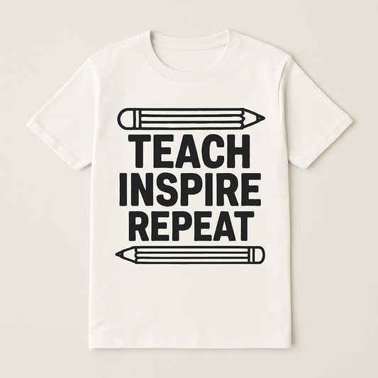 Teach Inspire Repeat Teacher Life T-Shirt – Cute Pencil Graphic, Motivational Gift for Educators, Back to School Teacher Apparel Teacher%20Life%20prompt%2011%20studio%20mockup.png