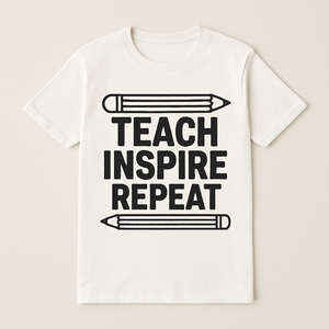 Teach Inspire Repeat Teacher Life T-Shirt – Cute Pencil Graphic, Motivational Gift for Educators, Back to School Teacher Apparel Teacher%20Life%20prompt%2011%20studio%20mockup.png