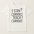 Stay Curious Teach Curious Teacher T-Shirt – Inspiring Teacher Life Shirt, Motivational Classroom Gift, Education Apparel Teacher%20Life%20prompt%2035%20studio%20mockup.png