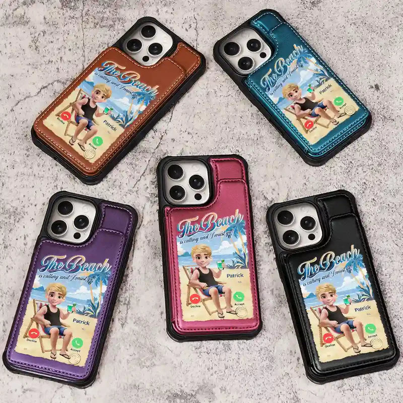 The Beach Is Calling I Must Go - Personalized Leather Flip Wallet Phone Case