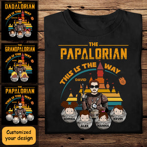 The Dadalorian This Is The Way - Personalized Apparel - Gift For Father, Daddy, Father's Day