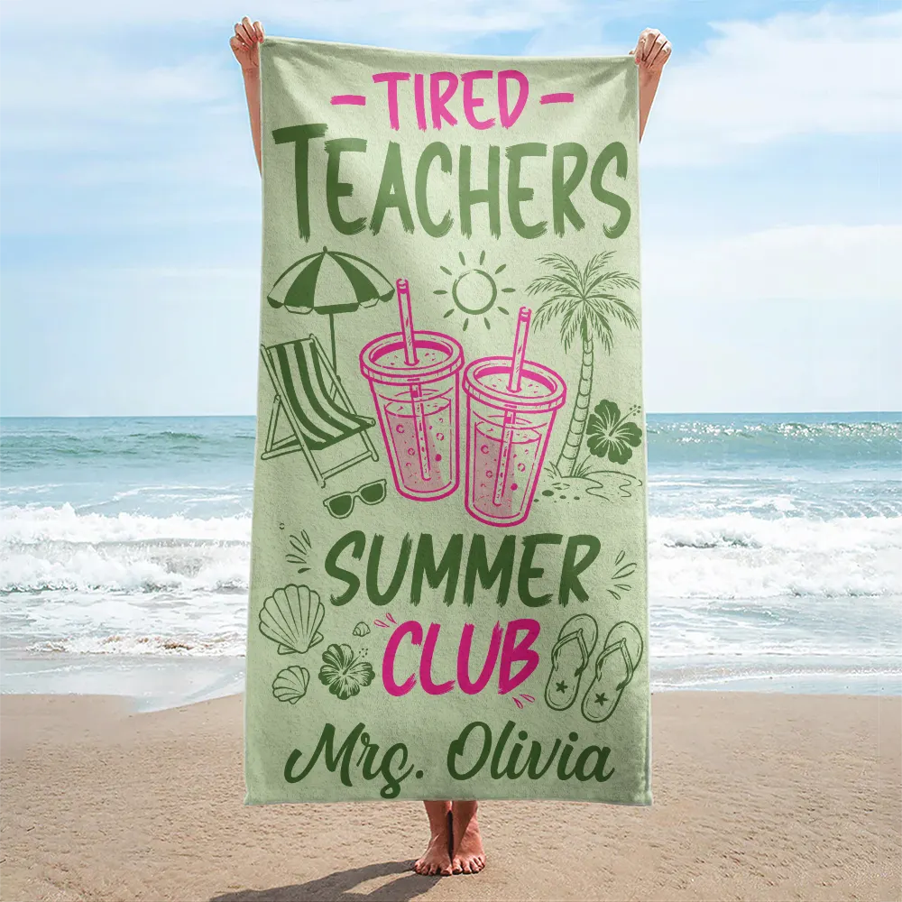 Tired Teacher Summer Club - Personalized Beach Towel