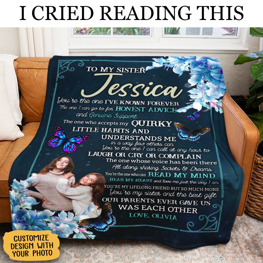 To My Sister You Are The One I've Known Forever Butterflies Blanket Gift For Sister Friend Family Birthday Gift Home Decor Bedding Couch Sofa Soft and Comfy Cozy Live Preview