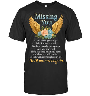 Missing You Until We Meet You Again Memorial Custom Shirt Memorial Tee, In Loving Memory Shirt, Sympathy Gift, Grief Shirt Angel Wings & Flowers