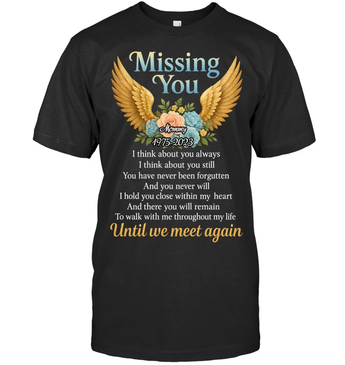 Missing You Until We Meet You Again Memorial Custom Shirt Memorial Tee, In Loving Memory Shirt, Sympathy Gift, Grief Shirt Angel Wings & Flowers