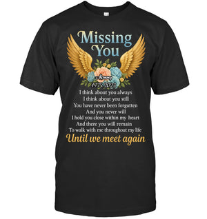 Missing You Until We Meet You Again Memorial Custom Shirt Memorial Tee, In Loving Memory Shirt, Sympathy Gift, Grief Shirt Angel Wings & Flowers