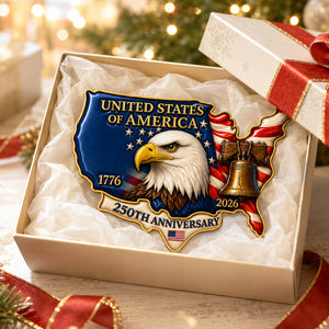 United States 250th Anniversary - Proud American Ornament - Real 3D Raised Ornament