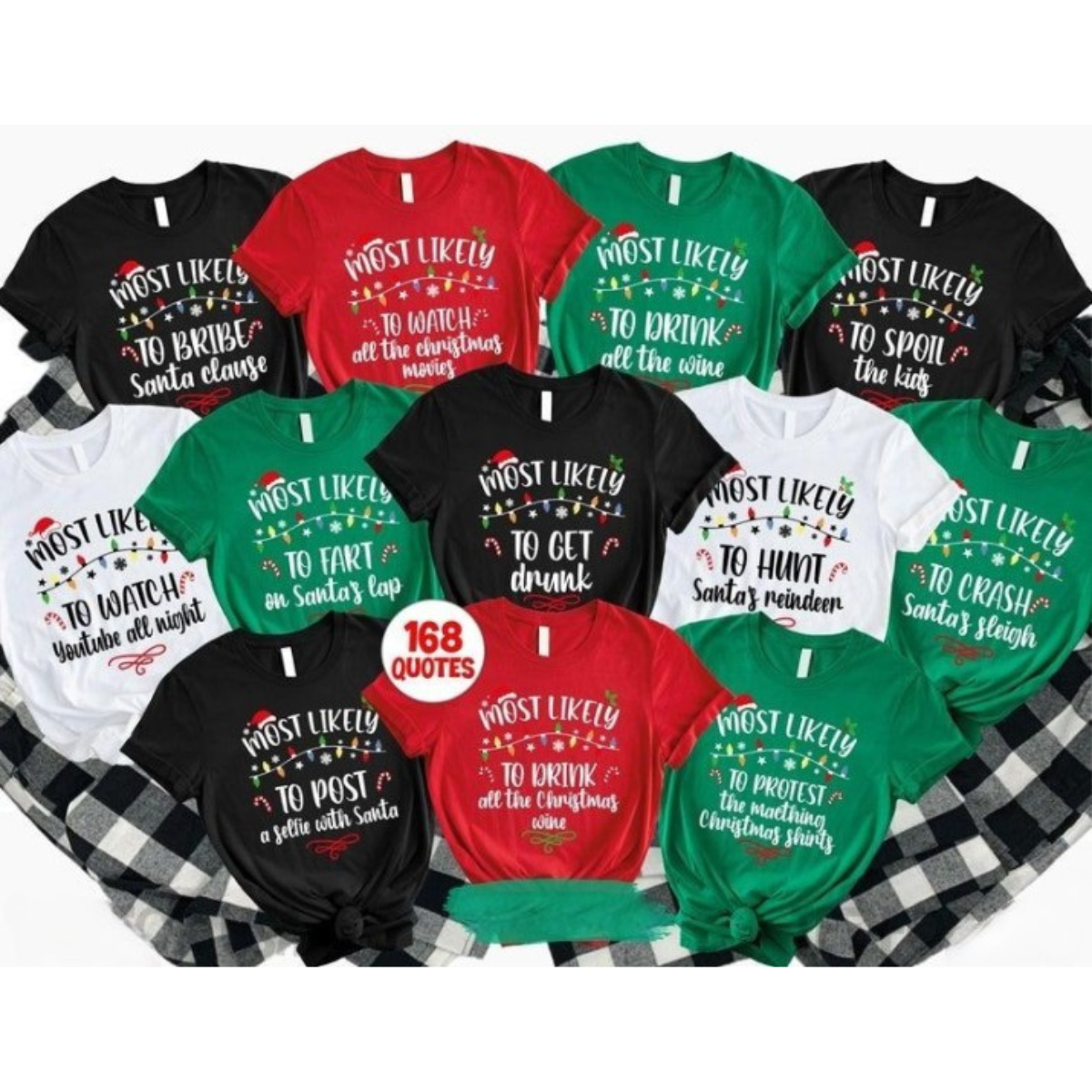 BestCustom 168 Quotes Most Likely to Christmas Shirts Matching Family Christmas Shirts Funny Christmas 2024 Party Tee Matching Pajamas Long Sleeve Xmas S