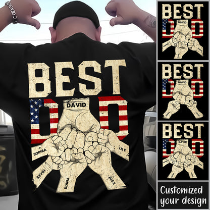 Best Dad - Personalized Back Design Apparel - Gift For Father, Grandpa, Family, Father's Day Gift
