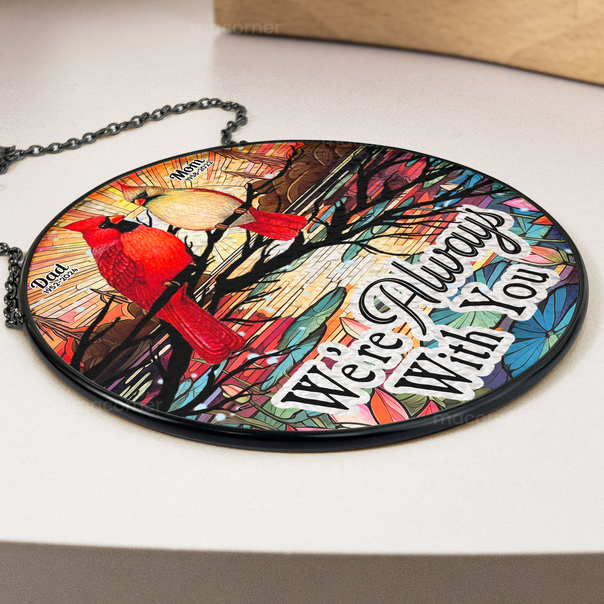 We're Always With You Mom Dad Beloved One - Personalized Stained Glass Window Hanging Suncatcher