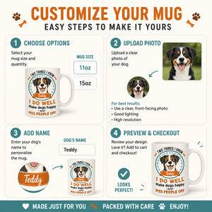 Two Things I Do Well Mug — Personalized Dog Name - Personalized Mug a038d295-d136-4e60-b285-cac117bacb0a.jpg