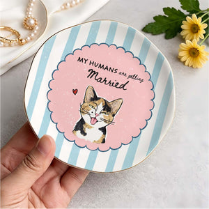 Custom Pet Ring Dish, My Humans Are Getting Married Jewelry Trinket Dish, Personalized Dog Portrait Ring Dish, Engagement Gift For Her a52f792e-0611-4308-a6d1-161c7b71bbc3-2.jpg