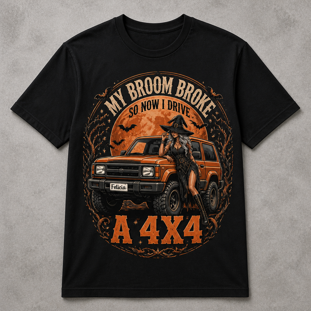 Witchy 4x4 — Broom Broke Personalized Tee - Personalized T-shirt a61b1d54-b0d7-4654-86aa-a9354c7781ad.png