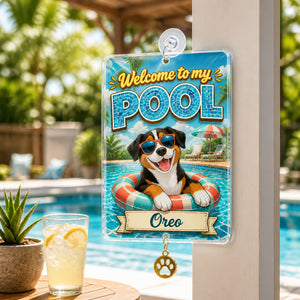Welcome To My Pool Personalized Dog Garden Flag - Personalized 1 Layered Suncatcher with Charm aaa1c546-962e-4f70-8da0-aa0b5f036887.jpg