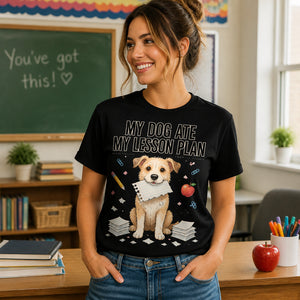 Teacher Humor Chalkboard Dog Tee - My Dog Ate My Lesson Plan - T-shirt aadd5366-eda5-4abd-bdd4-aa3f1316d517.jpg