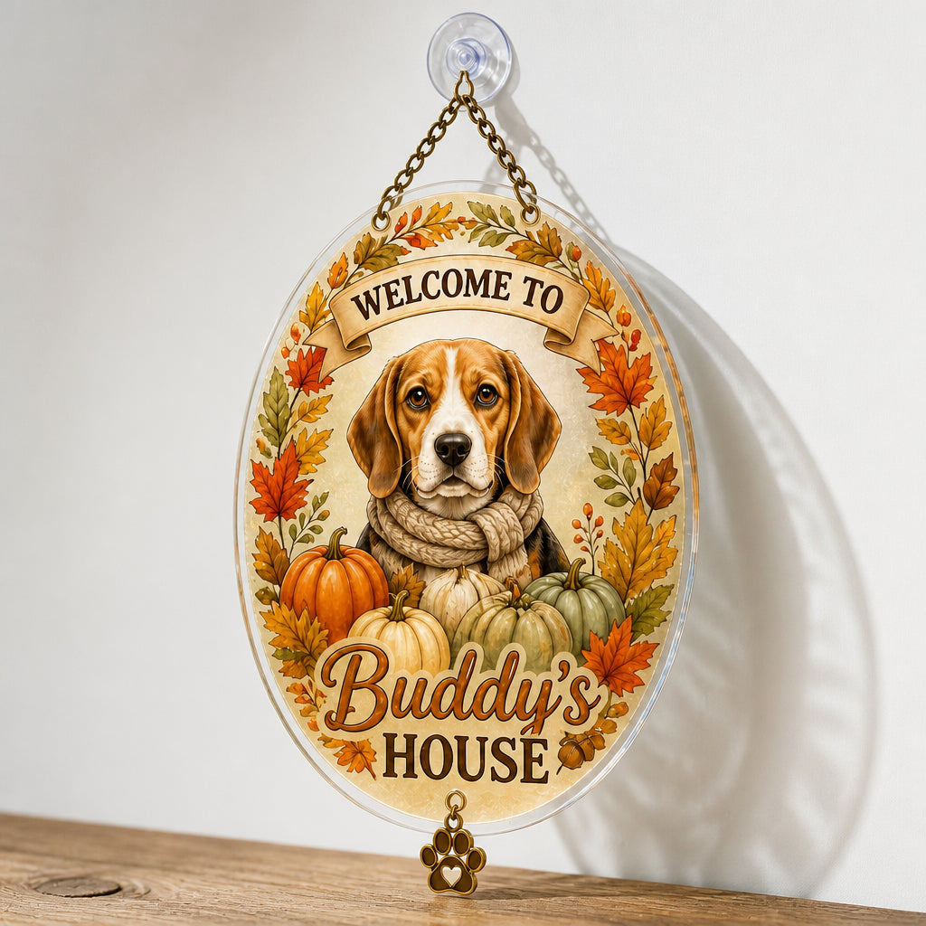 Custom Fall Pet Portrait Garden Flag – Welcome To [Name]'s House - Personalized 1 Layered Suncatcher with Charm ab4fab21-76f3-4124-94bc-f45b87b4509c.jpg