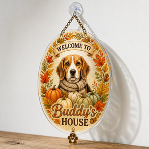 Custom Fall Pet Portrait Garden Flag – Welcome To [Name]'s House - Personalized 1 Layered Suncatcher with Charm ab4fab21-76f3-4124-94bc-f45b87b4509c.jpg