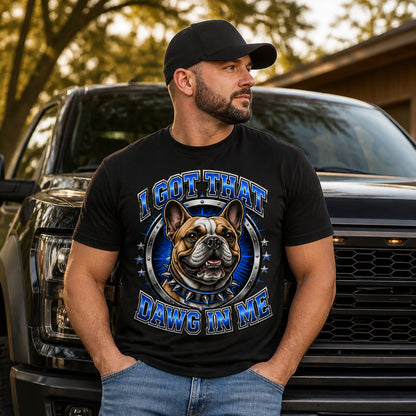 I Got That Dawg In Me Bulldog Tee - T-shirt acb07fb8-fe71-4bc6-8958-2db012441c26.jpg