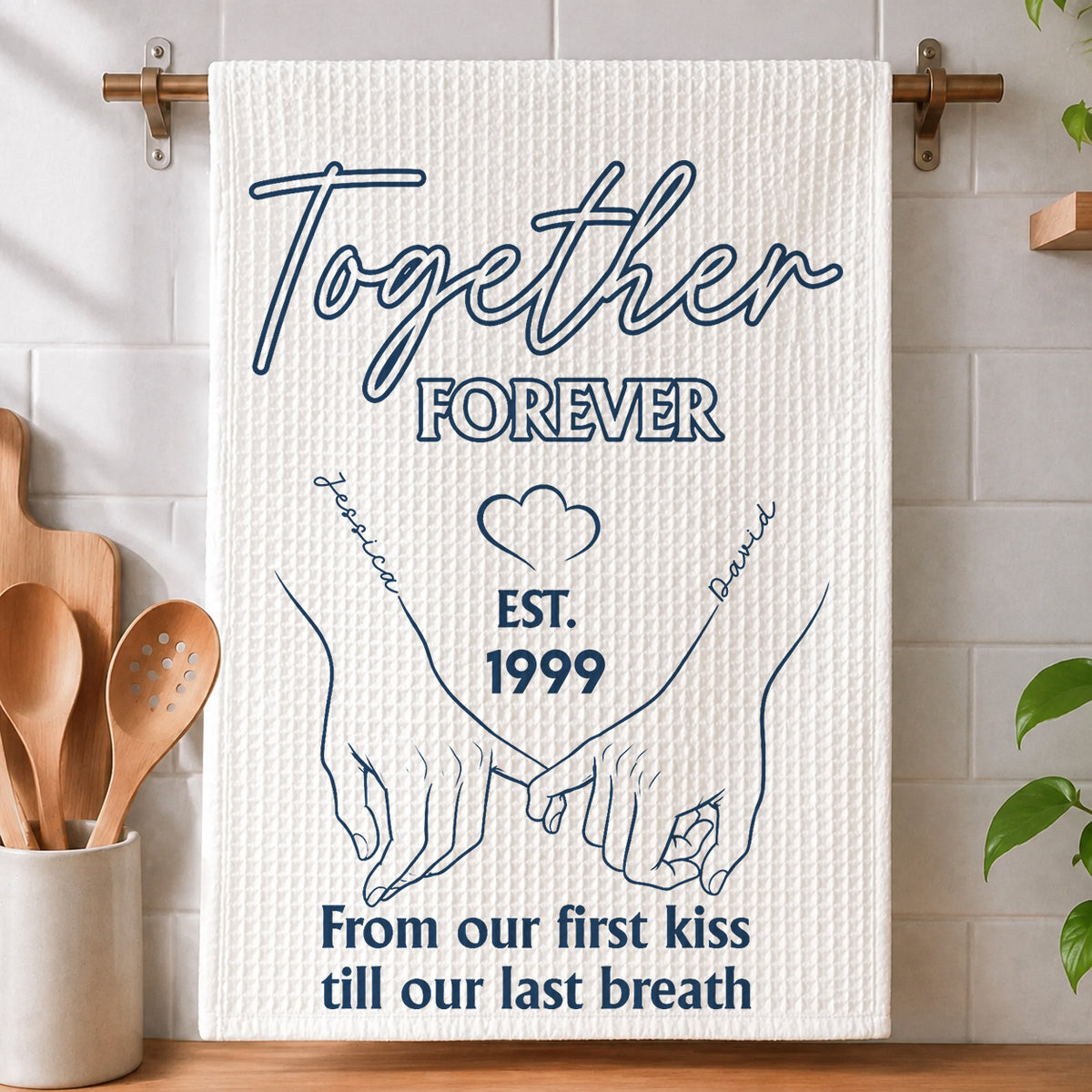 Forever With You - Couple Gifts - Personalized Kitchen Towel adf085d2-ff58-4b8d-ada4-68fe27ed6d31-mk1-3-.jpg