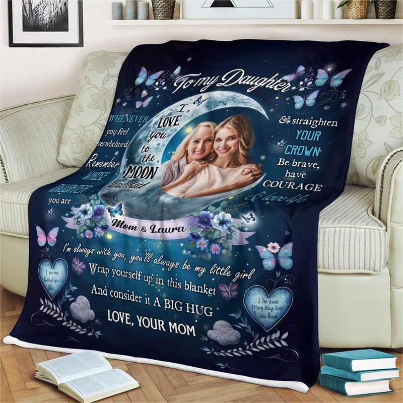 Love You To The Moon And Back Upload Photo Blanket Gift For Daughters