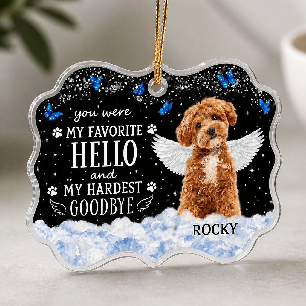 Pet Memorial Photo Ornament - My Favorite Hello, Hardest Goodbye - Personalized Transparent Acrylic Ornament aea7dafa-fd70-48e1-b07b-a0284bcf591c.jpg