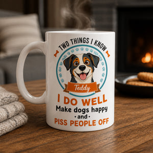 Two Things I Do Well Mug — Personalized Dog Name - Personalized Mug aead6896-ceaf-43b3-8cd9-e0b7d49fa2e6.jpg
