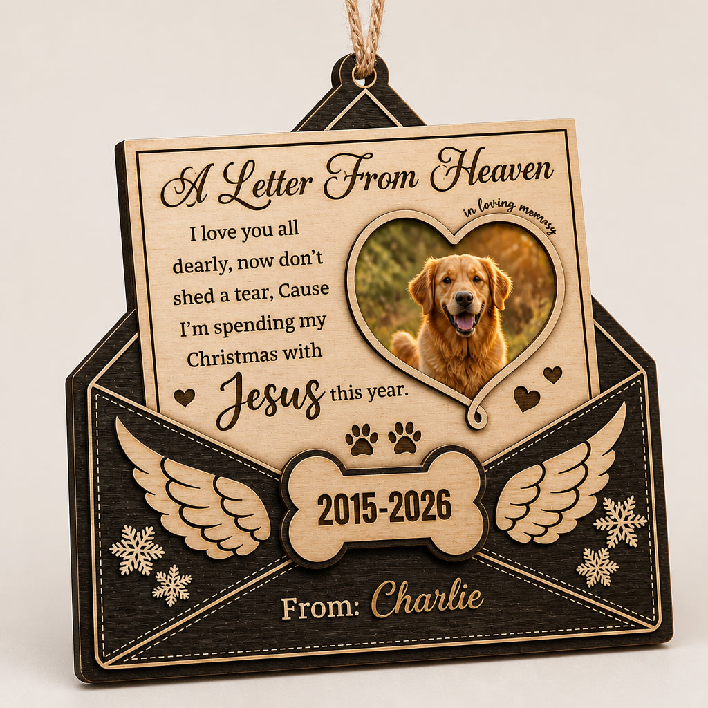Pet Memorial Letter From Heaven Photo Ornament - Personalized 3-Layered Wood Ornament b23a77ba-55aa-4b72-8dd2-f58a196ab5cf.jpg