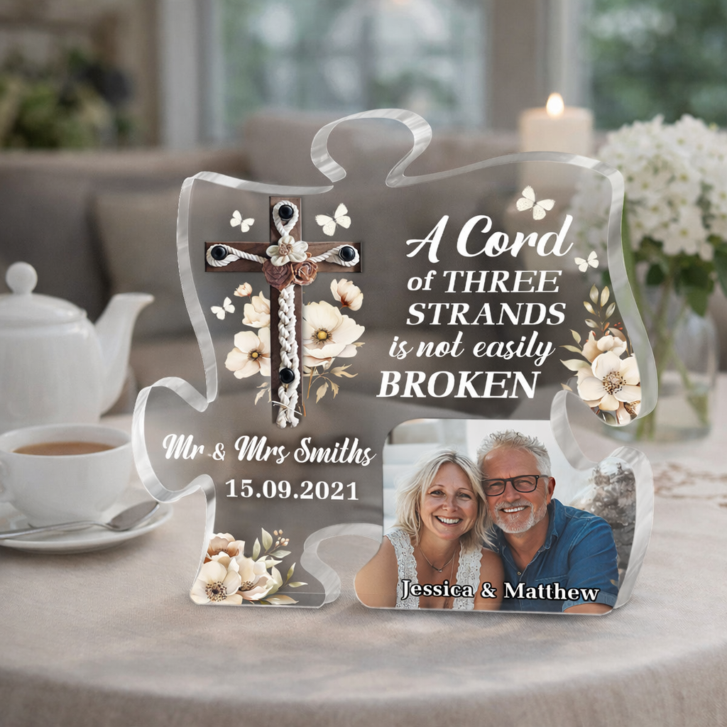 A Cord Of Three Strands Is Not Easily Broken - Personalized Puzzle Acrylic Plaque - Christian Gift For Couple