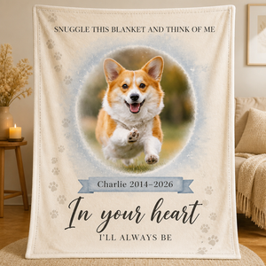 Pet Memorial Photo Blanket — Snuggle This Blanket, In Your Heart - Personalized Blanket b51a9b9e-9ef4-42c0-a51f-5639447d4495.png